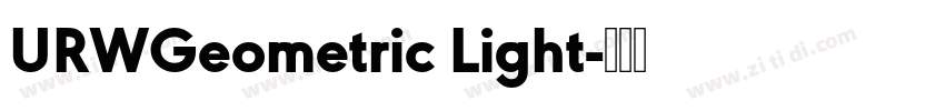 URWGeometric Light字体转换
